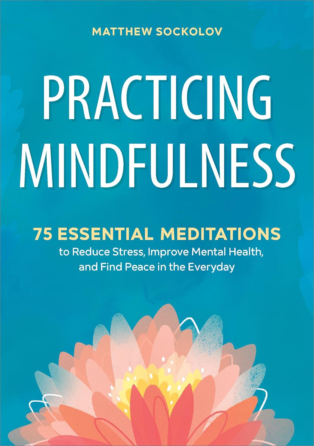 Practising Mindfulness